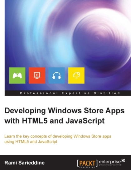 Developing Windows Store Apps with HTML5 and JavaScript