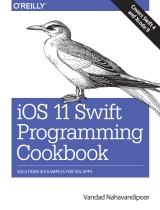 iOS 11 Swift Programming Cookbook