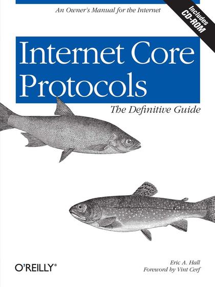 Internet Core Protocols: The Definitive Guide