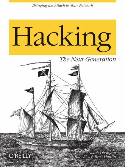 Hacking: The Next Generation