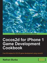 Cocos2d for iPhone 1 Game Development Cookbook